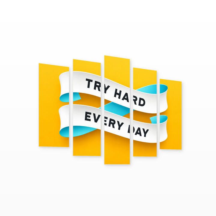 Try Hard Every Day in Blue and Gold — five-panel wall art on white background in perspective | 5wallart 57224 M1
